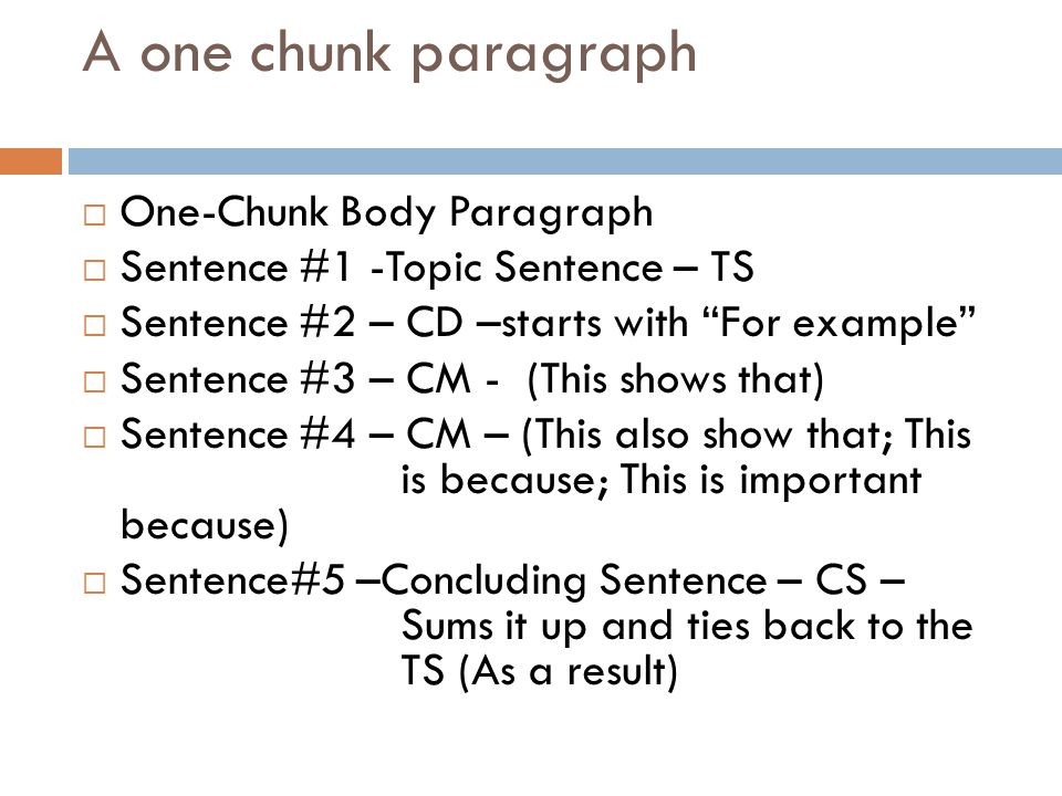how to write a-one chunk paragraph